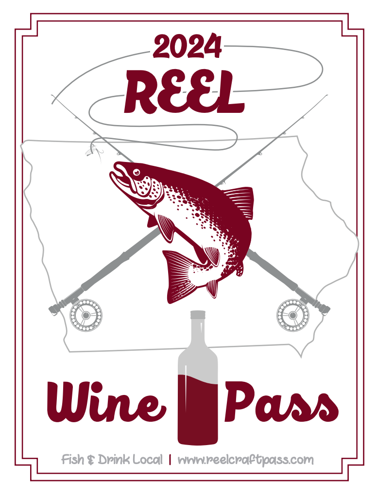 2024 Pre-Order Iowa Reel Craft Pass (Winery Edition)