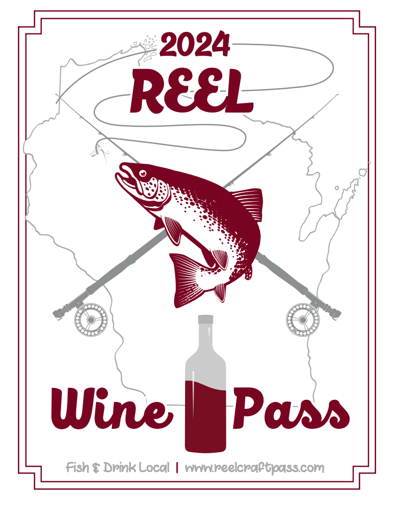 2024 PRE-ORDER Wisconsin Reel Craft Pass (Winery Edition)